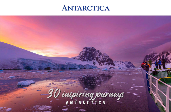 30 Inspiring Journeys – Antarctica