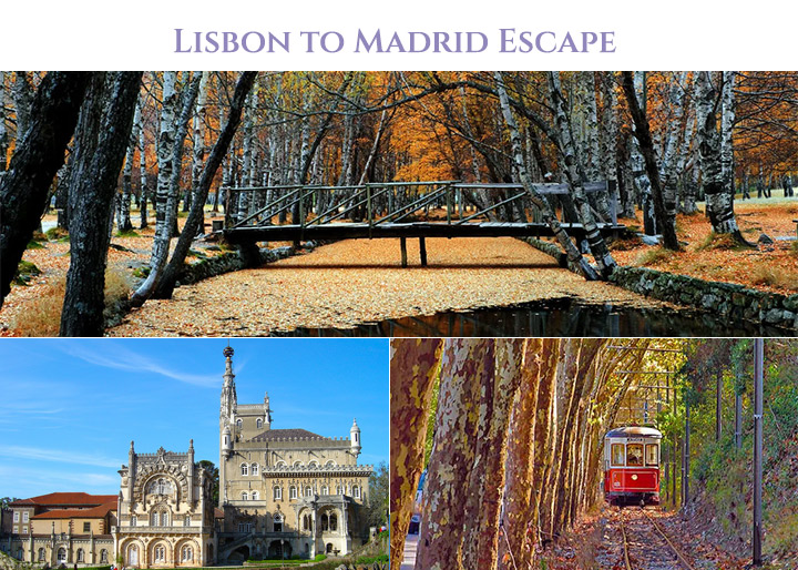 Lisbon to Madrid Escape